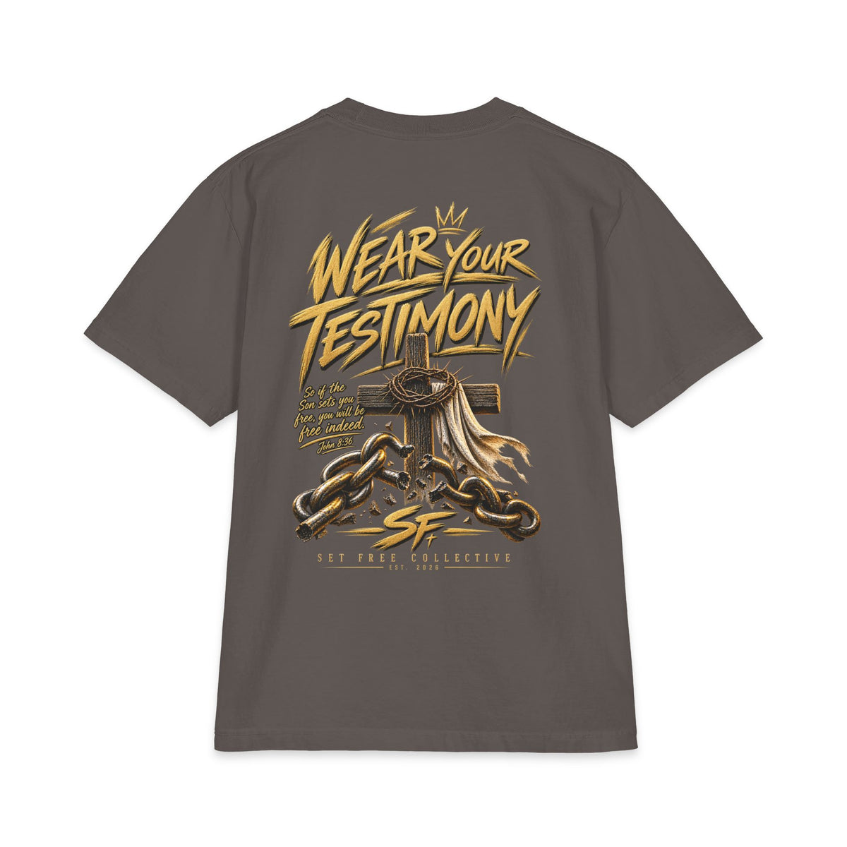 Wear Your Testimony T-Shirt | Set Free church graphic tee